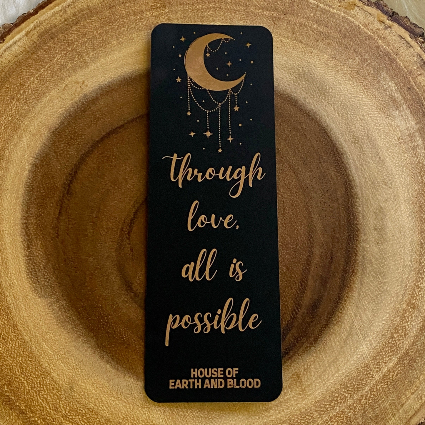 Through Love Bookmark - Sarah J Maas Gift