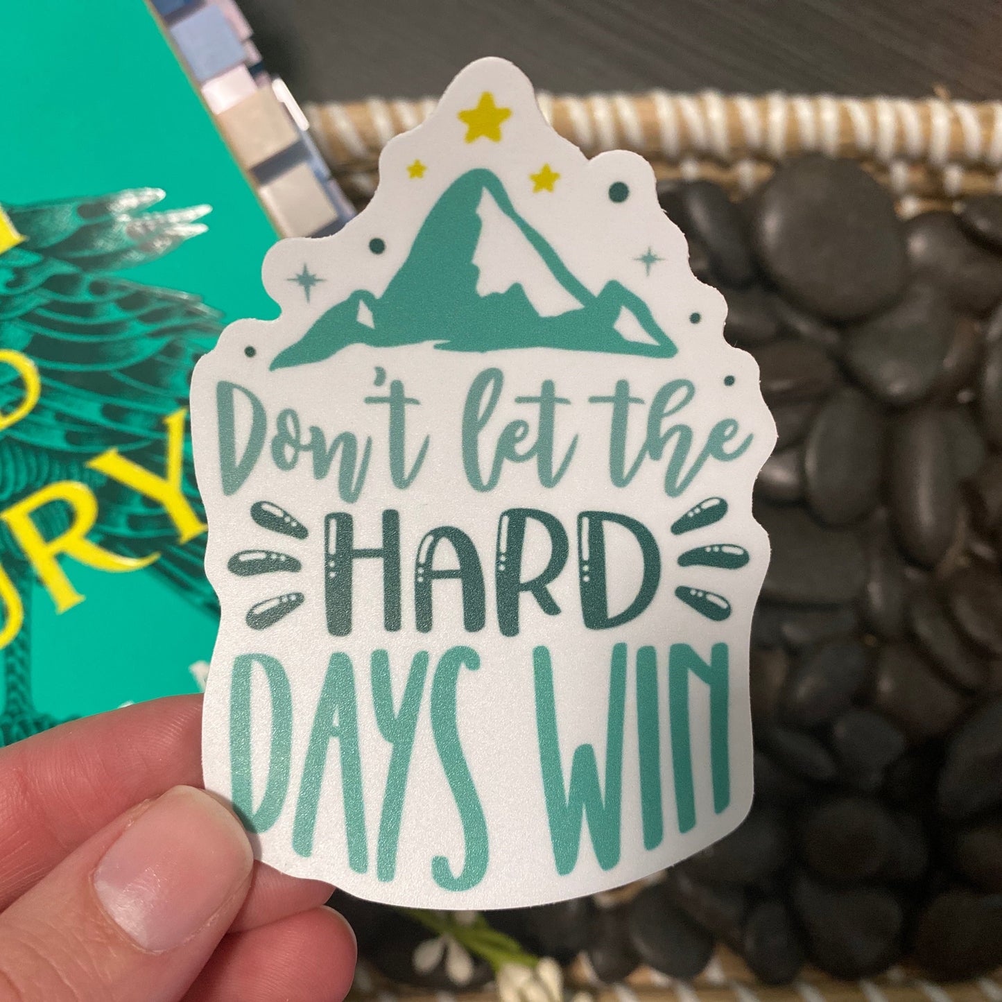 ACOTAR Sticker | Don't Let The Hard Days Win