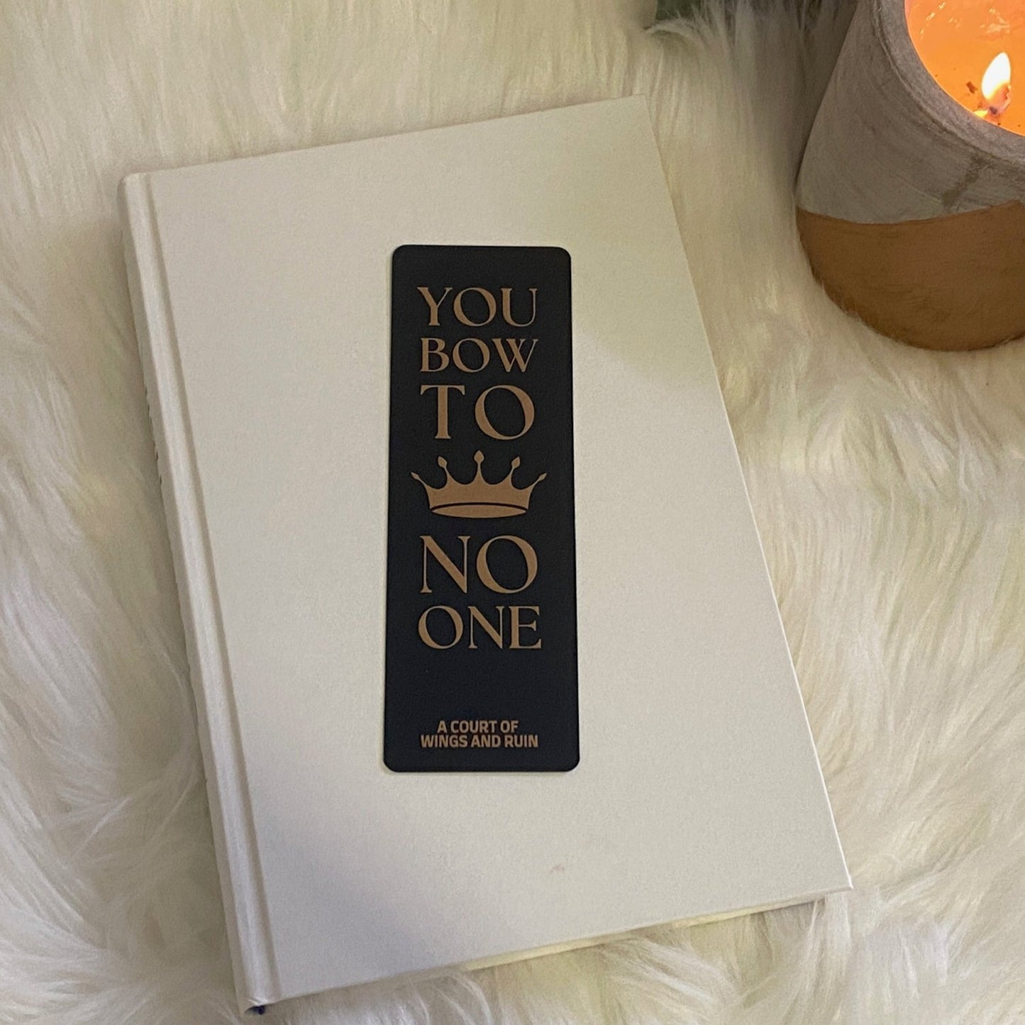 ACOTAR Bookmark | Bow to No One